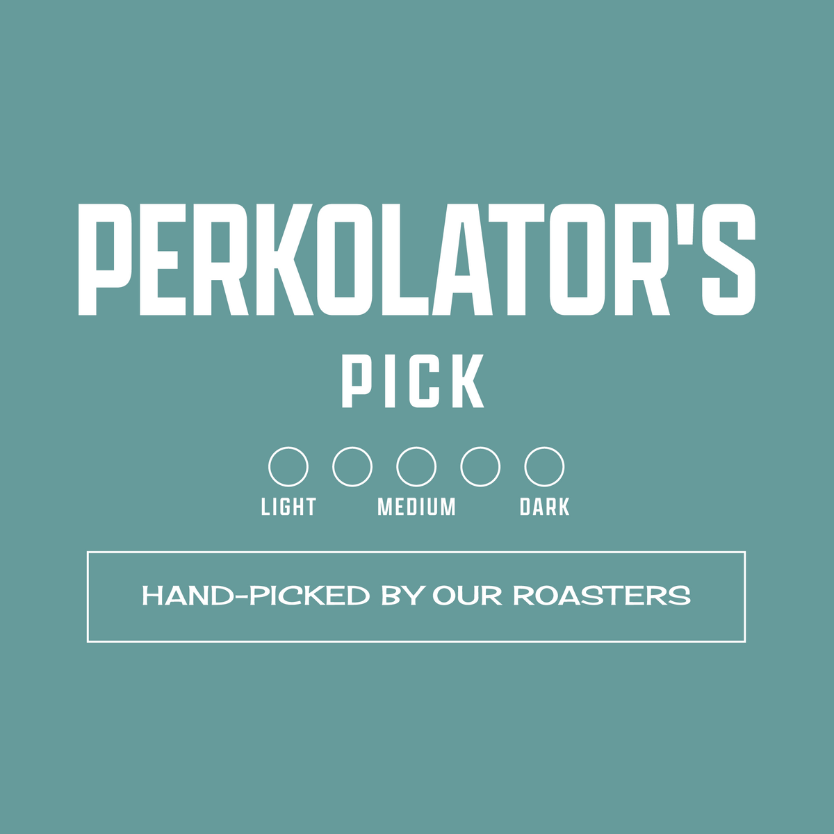 Perkolator&#39;s Pick